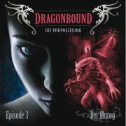 Dragonbound (3) - Der Murog