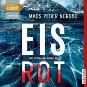 Eisrot - Ein Grönland-Thriller