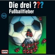 Die drei ??? – Fußballfieber (Folge 123)