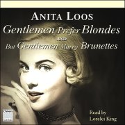 Gentlemen Prefer Blondes/But Gentlemen marry Brunettes