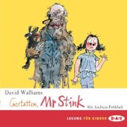 Gestatten, Mr. Stink