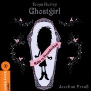 Ghostgirl - Ruhe in Freundschaft