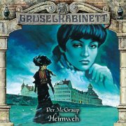 Gruselkabinett (109) - Heimweh