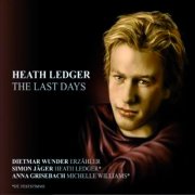 Heath Ledger – The Last Days