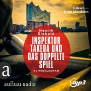 Inspektor Takeda  und das doppelte Spiel