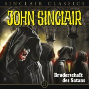 John Sinclair Classics (21) - Bruderschaft des Satans