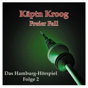 Käptn Kroog (2) - Freier Fall