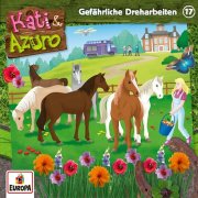 Kati & Azuro (17) - Gefährliche Dreharbeiten