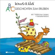 Kosmo & Klax - ABC-Geschichten zum Erleben