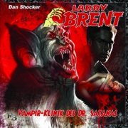 Larry Brent (11) - Vampirklinik des Dr. Satanas