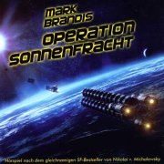 Mark Brandis - Operation Sonnenfracht