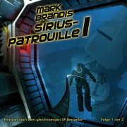 Mark Brandis (19/20) – Sirius-Patrouille I/II