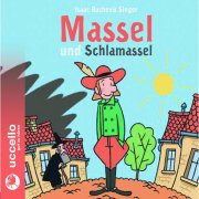 Massel und Schlamassel