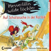 Messerlillis wilde Töchter