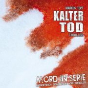 Mord in Serie (6) - Kalter Tod