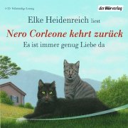 Nero Corleone kehrt zurück - Es ist immer genug Liebe da