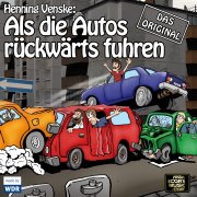 Als die Autos rückwärts führen