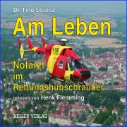 Am Leben – Notarzt im Rettungshubschrauber