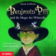 Benjamin Piff und die Magie der Wünsche
