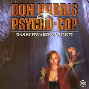 Don Harris – Psycho Cop (Folgen 3 + 4)