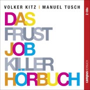 Das Frustjobkillerhörbuch