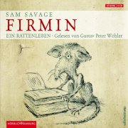 Firmin – Ein Rattenleben