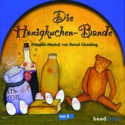 Die Honigkuchen-Bande