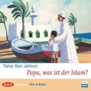 Papa, was ist der Islam?