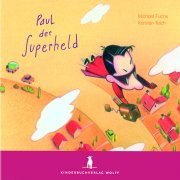 Paul, der Superheld