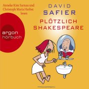 Plötzlich Shakespeare