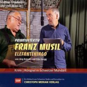 Privatdetektiv Franz Musil - Elefantenjagd