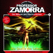Professor Zamorra 1 – Die Quelle des Lebens