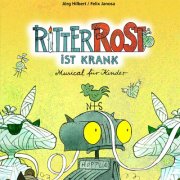 Ritter Rost ist krank