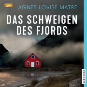  Das Schweigen des Fjords