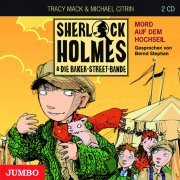 Sherlock Holmes & Die Baker-Street-Bande: Mord auf dem Hochseil