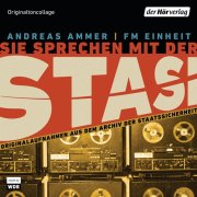 Sie sprechen mit der Stasi