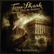 Tom Shark - Das Hotelgespenst