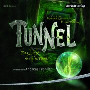 Tunnel – Das Licht der Finsternis