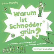 Warum ist Schnodder grün?