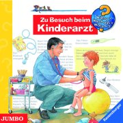 Wieso? Weshalb? Warum? Zu Besuch bei Kinderarzt