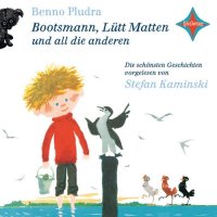 Bootsmann, Lütt Matten …