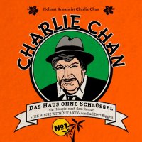 Charlie Chan (1) - Das Haus ohne Schl&uuml;ssel
