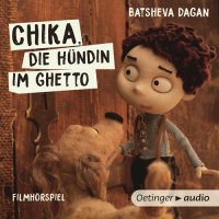 Chika, die H&uuml;ndin im Ghetto