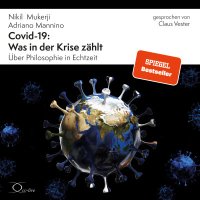 Covid-19: Was in der Krise zählt
