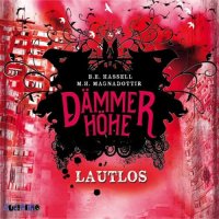 D&auml;mmerh&ouml;he (1): Lautlos