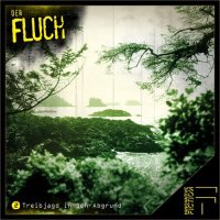 Der Fluch (2) &ndash; Treibjagd in den Abgrund