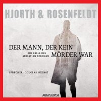 Der Mann, der kein Mörder war