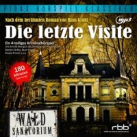 Die letzte Visite