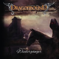 Dragonbound (16) - Wiederg&auml;nger