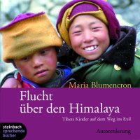 Flucht &uuml;ber den Himalaya